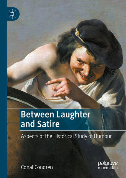 Produktbild: Between Laughter and Satire | Conal Condren