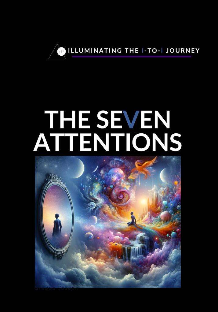 Produktbild: The Seven Attentions | Grandpa Joseph