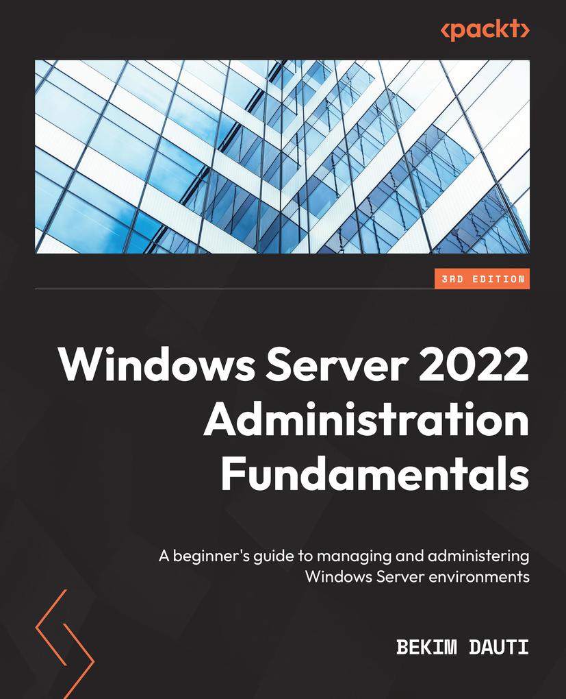 Produktbild: Windows Server 2022 Administration Fundamentals | Bekim Dauti