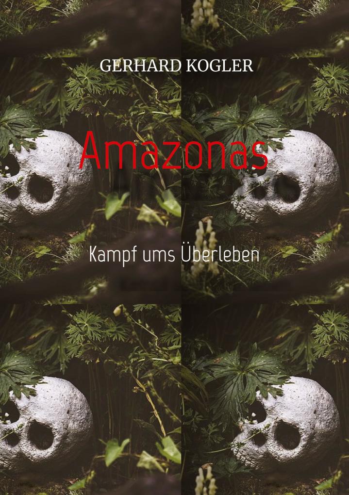 Produktbild: Amazonas | Gerhard Kogler
