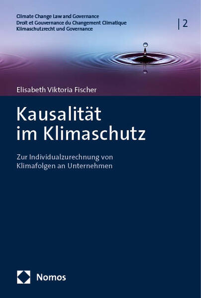 Produktbild: Kausalität im Klimaschutz | Elisabeth Viktoria Fischer