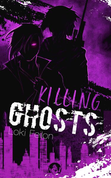 Produktbild: Killing Ghosts - Band 2 (Dark Fantasy) | Loki Feilon