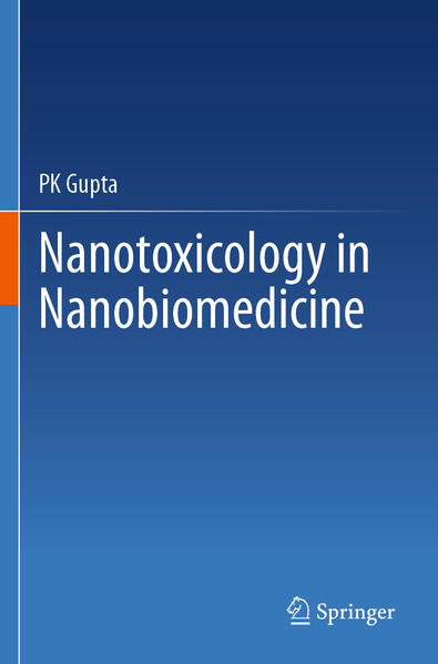Produktbild: Nanotoxicology in Nanobiomedicine | PK Gupta
