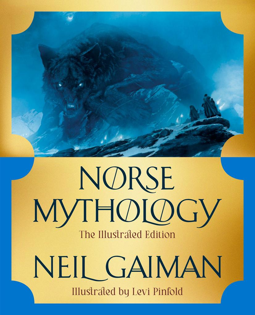 Produktbild: Norse Mythology: The Illustrated Edition | Neil Gaiman