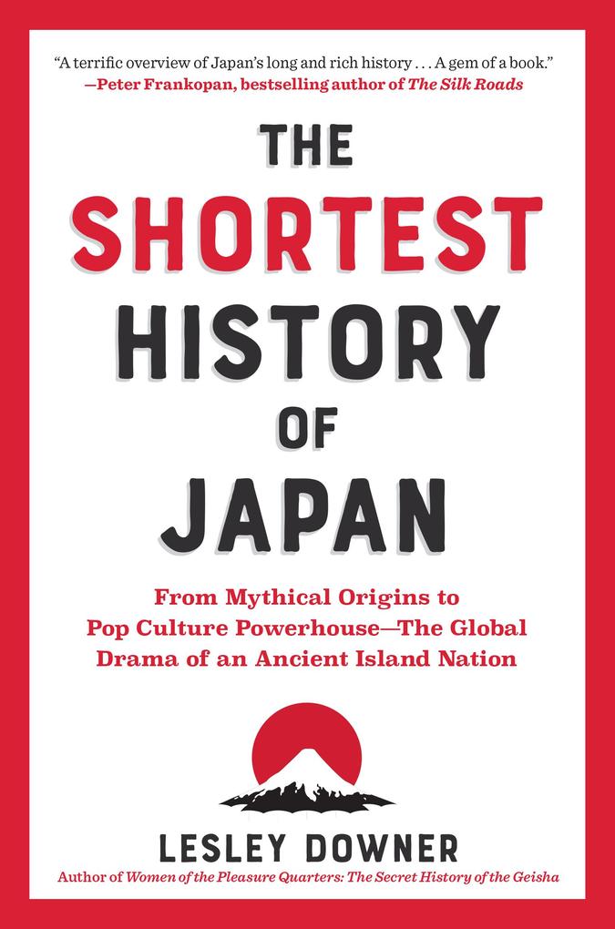 Produktbild: The Shortest History of Japan | Lesley Downer