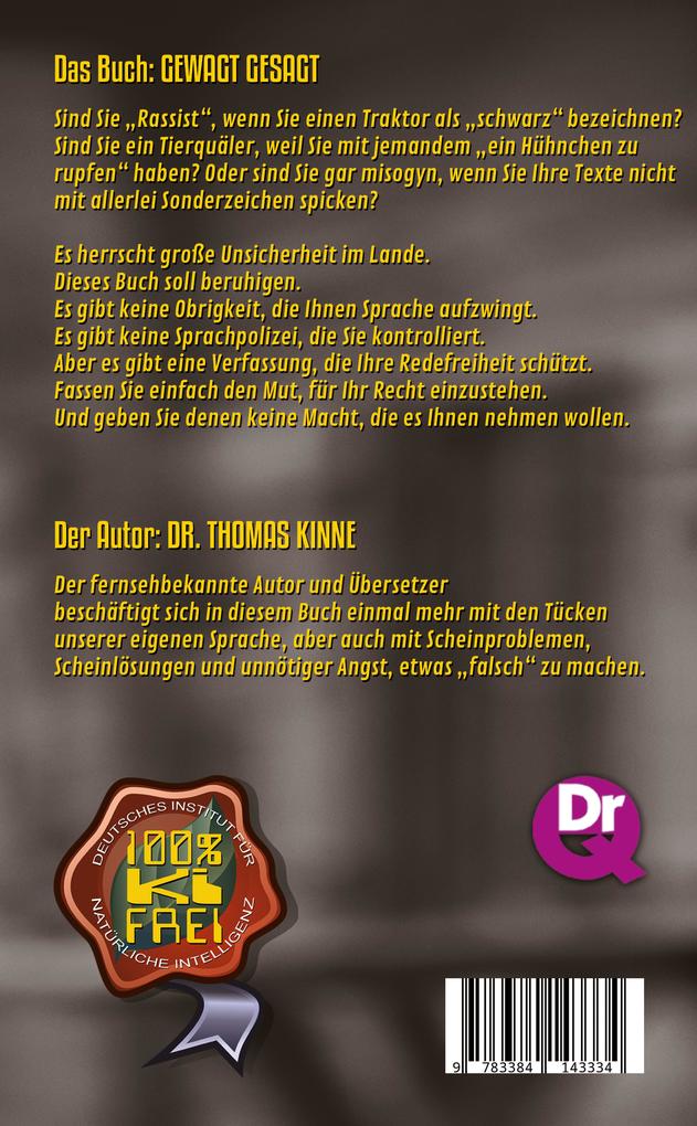 Weitere Ansicht: Gewagt gesagt | Thomas Kinne