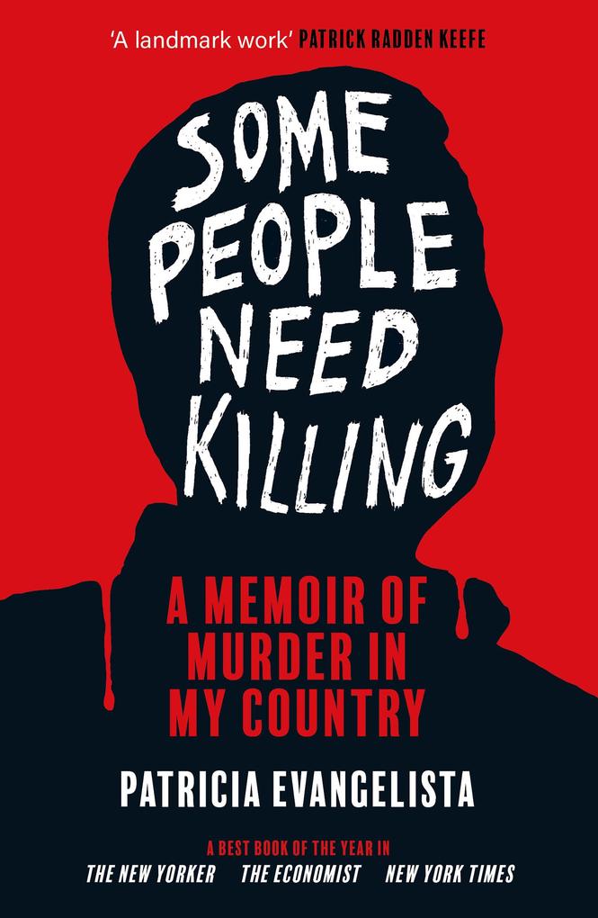 Produktbild: Some People Need Killing | Patricia Evangelista