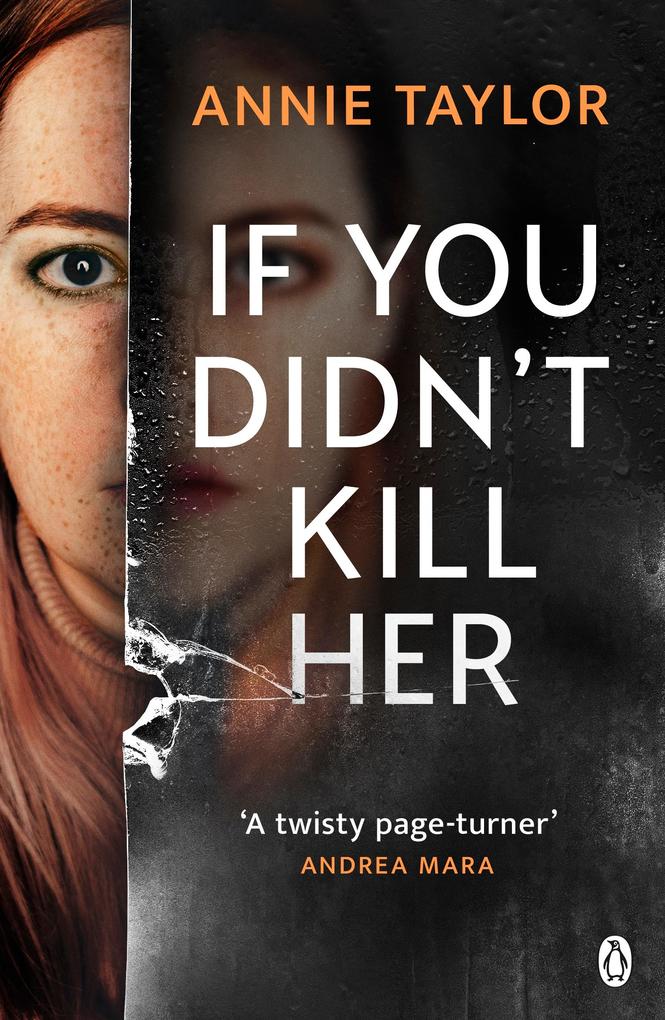Produktbild: If You Didn't Kill Her | Annie Taylor