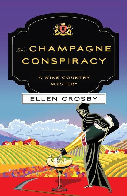 Produktbild: Champagne Conspiracy | Ellen Crosby