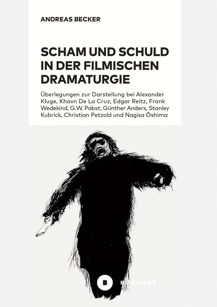 Produktbild: Scham und Schuld in der filmischen Dramaturgie | Andreas Becker