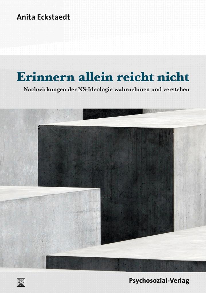 Produktbild: Erinnern allein reicht nicht | Anita Eckstaedt