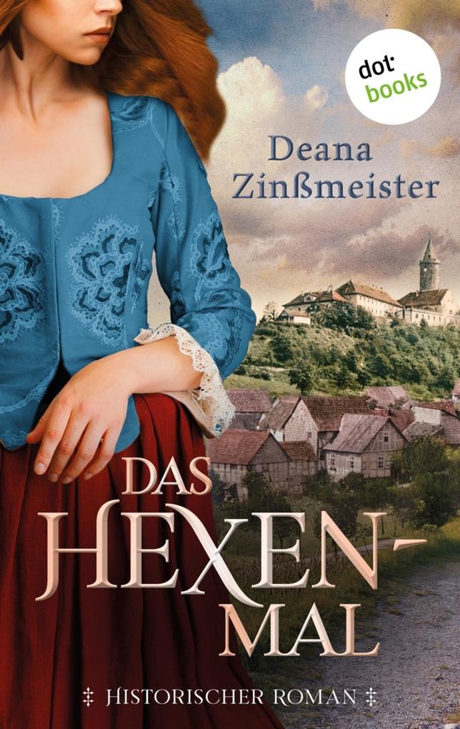 Produktbild: Das Hexenmal | Deana Zinßmeister