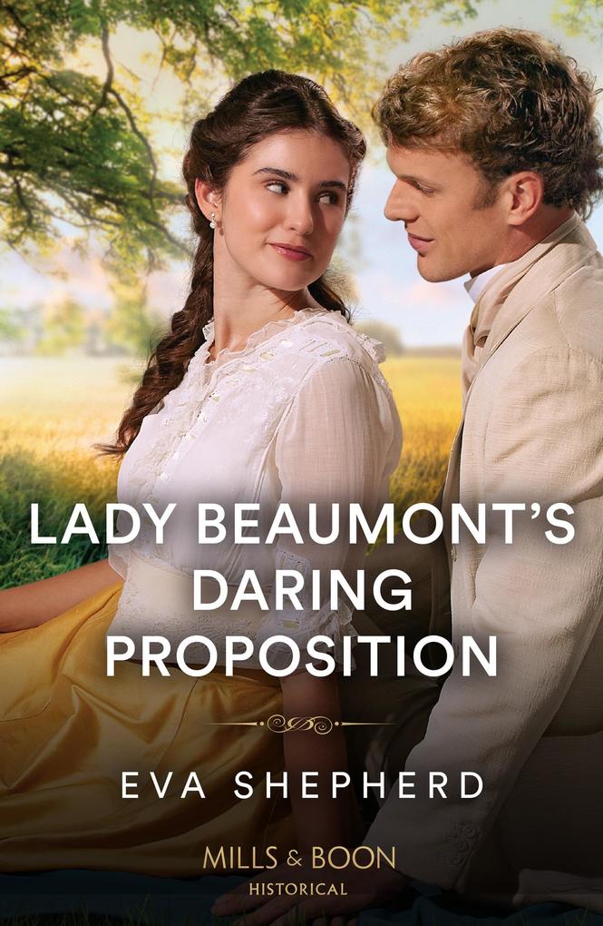 Produktbild: Lady Beaumont's Daring Proposition | Eva Shepherd