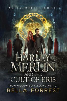 Produktbild: Harley Merlin and the Cult of Eris | Bella Forrest