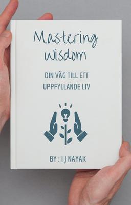 Produktbild: Mastering Wisdom | I J Nayak