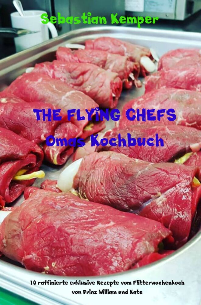 Produktbild: THE FLYING CHEFS Omas Kochbuch | Sebastian Kemper