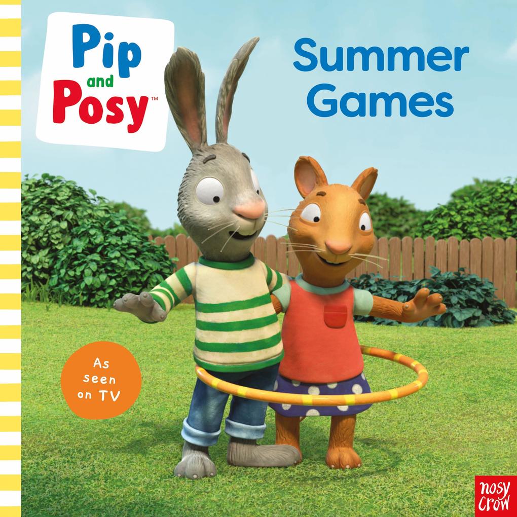Produktbild: Pip and Posy: Summer Games: TV tie-in picture book