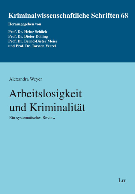 Produktbild: Arbeitslosigkeit und Kriminalität | Alexandra Weyer