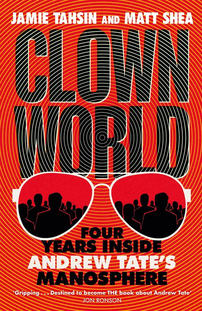 Produktbild: Clown World | Matt Shea, Jamie Tahsin