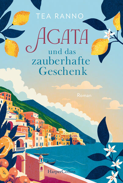 Produktbild: Agata und das zauberhafte Geschenk | Tea Ranno