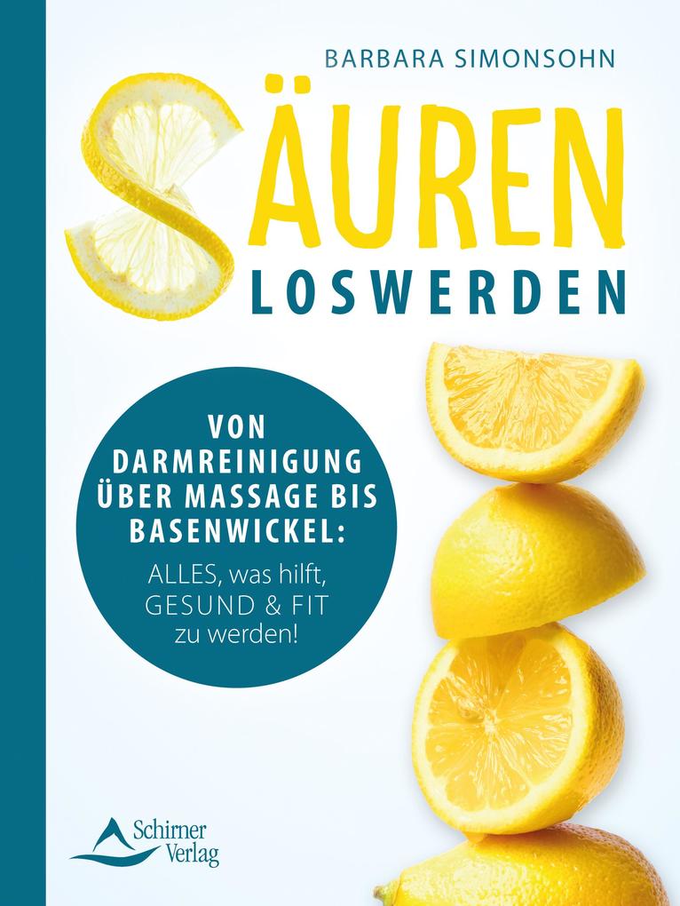 Produktbild: Säuren loswerden | Barbara Simonsohn