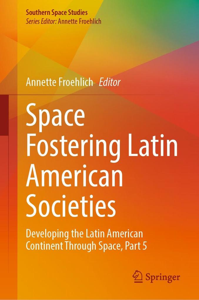 Produktbild: Space Fostering Latin American Societies