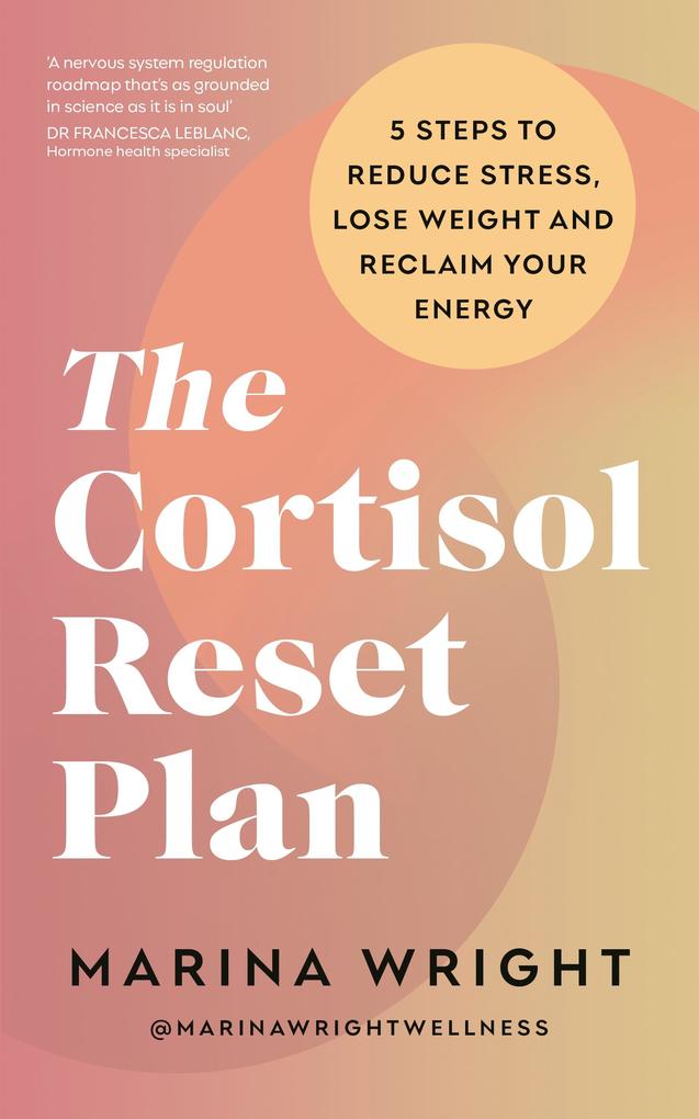 Produktbild: The Cortisol Reset Plan | Marina Wright
