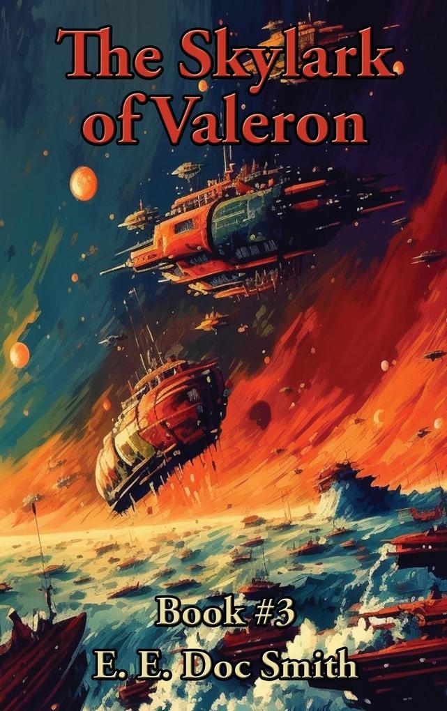 Produktbild: The Skylark of Valeron | E. E. Doc Smith