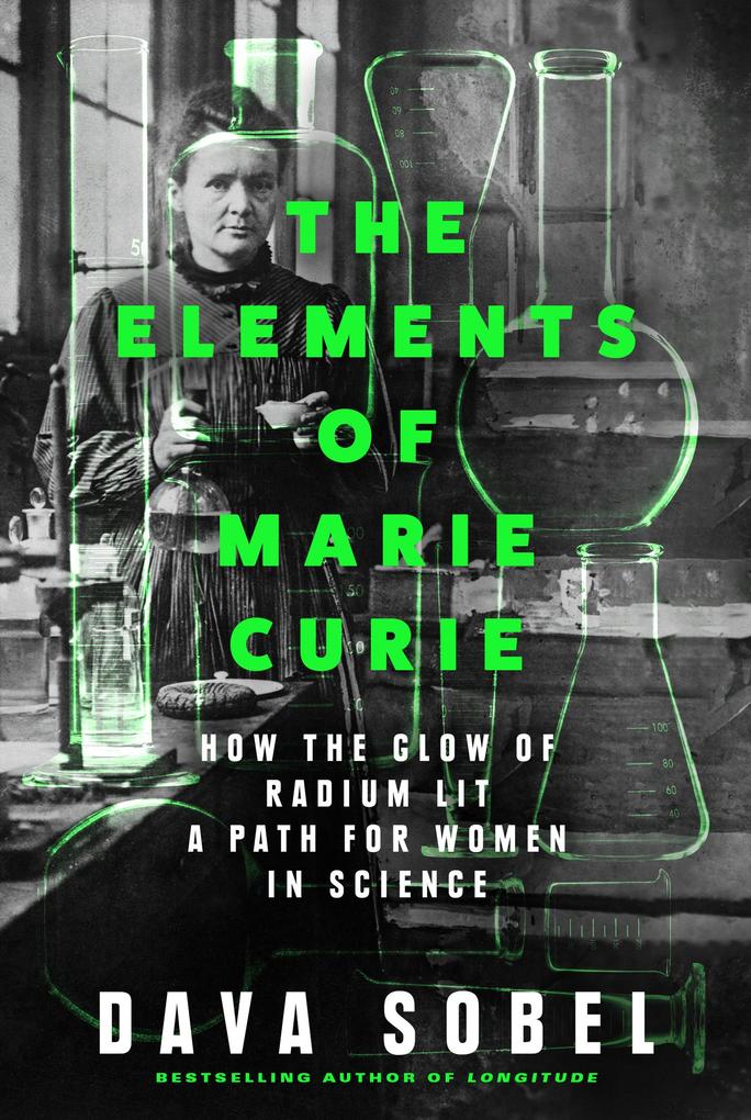 Produktbild: The Elements of Marie Curie | Dava Sobel