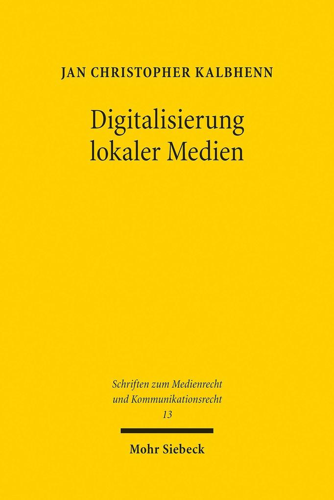 Produktbild: Digitalisierung lokaler Medien | Jan Christopher Kalbhenn