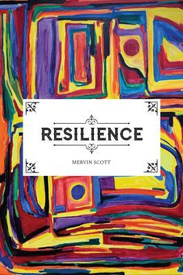 Produktbild: Resilience | Mervin Scott