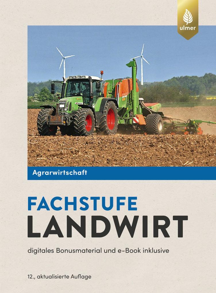 Produktbild: Agrarwirtschaft Fachstufe Landwirt | Horst Lochner, Johann Portner, Jens-Tobias Scholz, Wolfgang Scholz, Johannes Würdinger
