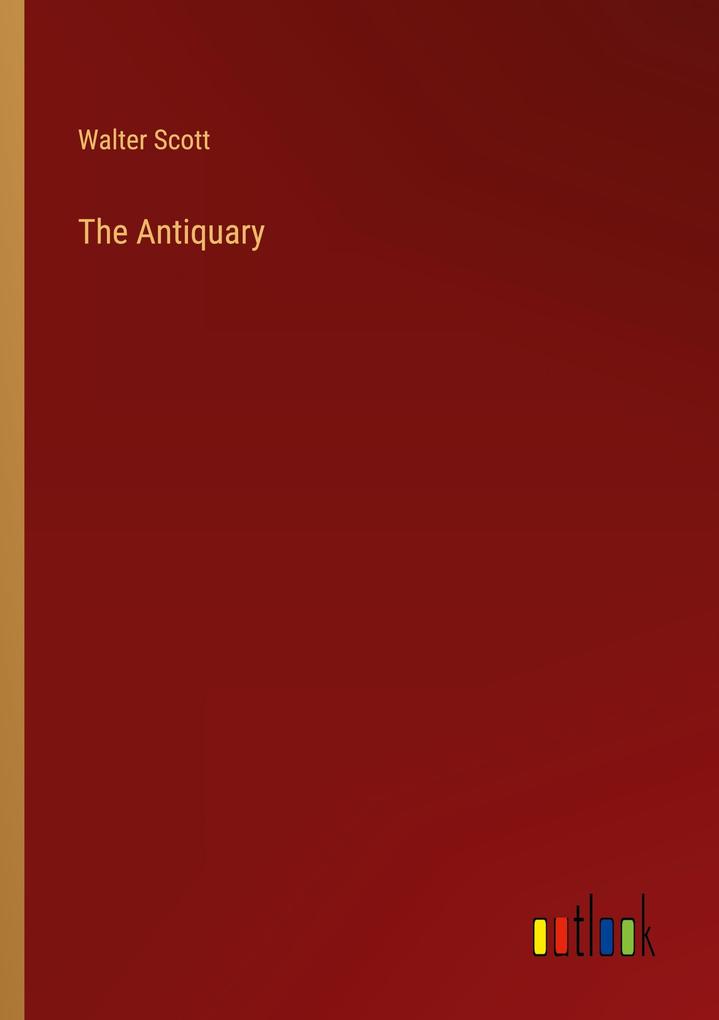 Produktbild: The Antiquary | Walter Scott