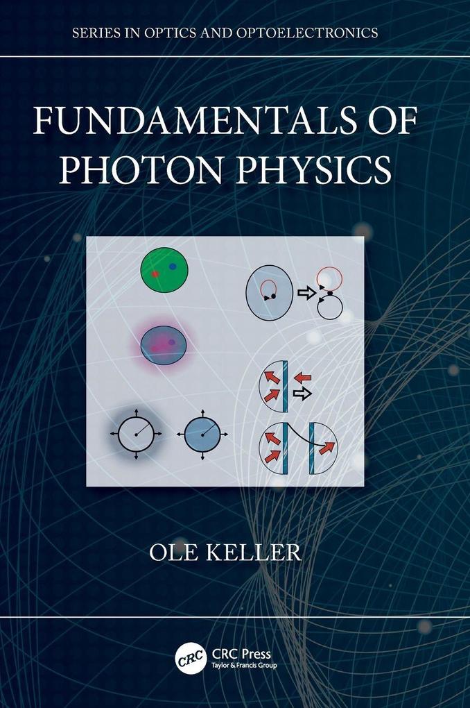Produktbild: Fundamentals of Photon Physics | Ole Keller