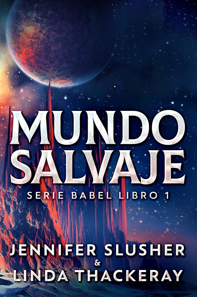 Produktbild: Mundo Salvaje | Jennifer Slusher, Linda Thackeray