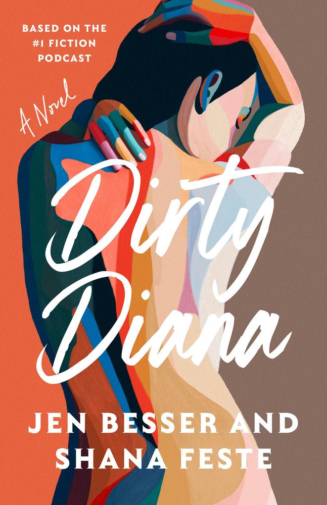 Produktbild: Dirty Diana | Jen Besser, Shana Feste