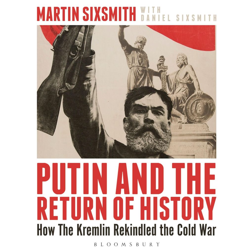 Produktbild: Putin and the Return of History | Martin Sixsmith