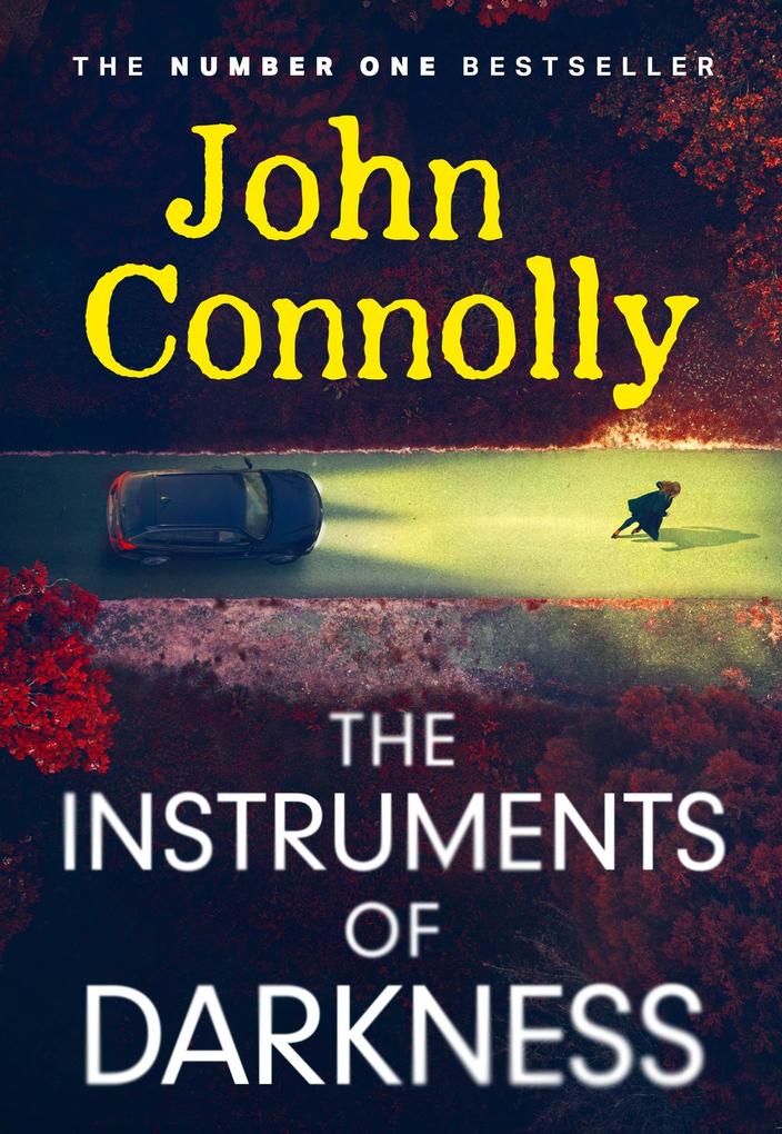 Produktbild: The Instruments of Darkness | John Connolly