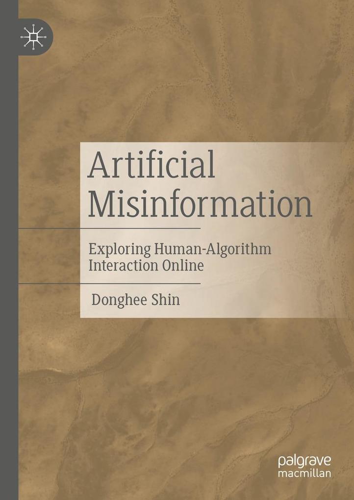 Produktbild: Artificial Misinformation | Donghee Shin