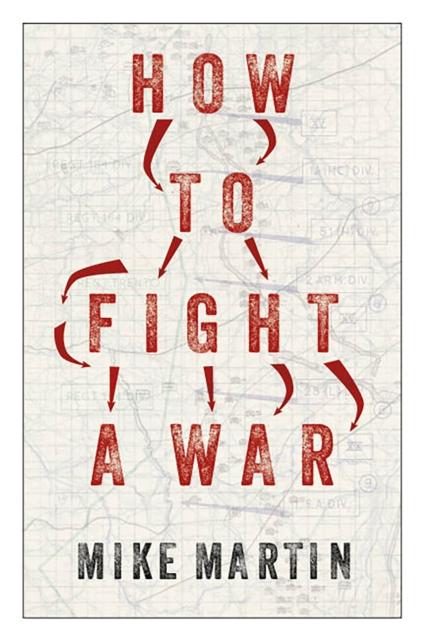 Produktbild: How to Fight a War | Mike Martin