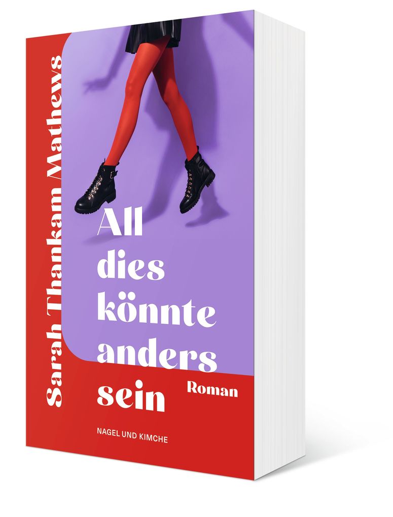 Weitere Ansicht: All dies könnte anders sein | Sarah Thankam Mathews