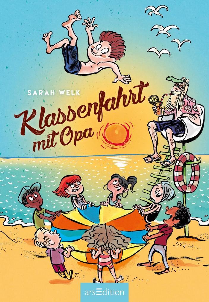 Weitere Ansicht: Klassenfahrt mit Opa (Spaß mit Opa 3) | Sarah Welk
