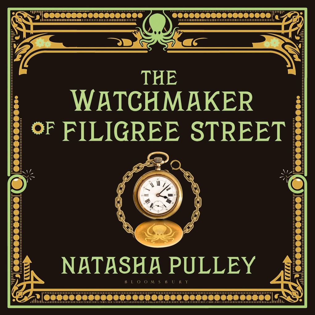Produktbild: The Watchmaker of Filigree Street | Natasha Pulley