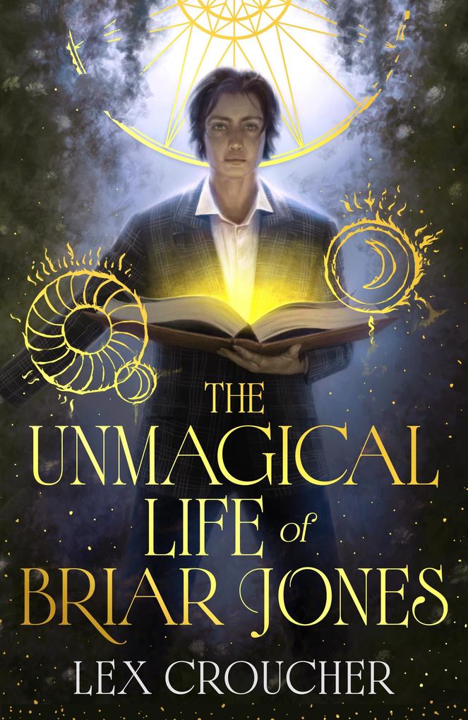 Produktbild: The Unmagical Life of Briar Jones | Lex Croucher