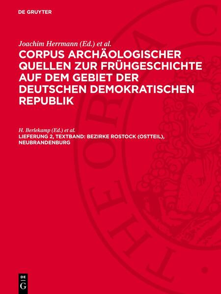 Produktbild: Corpus archäologischer Quellen zur Frühgeschichte auf dem Gebiet der Deutschen Demokratischen Republik, Lieferung 2, Textband, Bezirke Rostock (Ostteil), Neubrandenburg