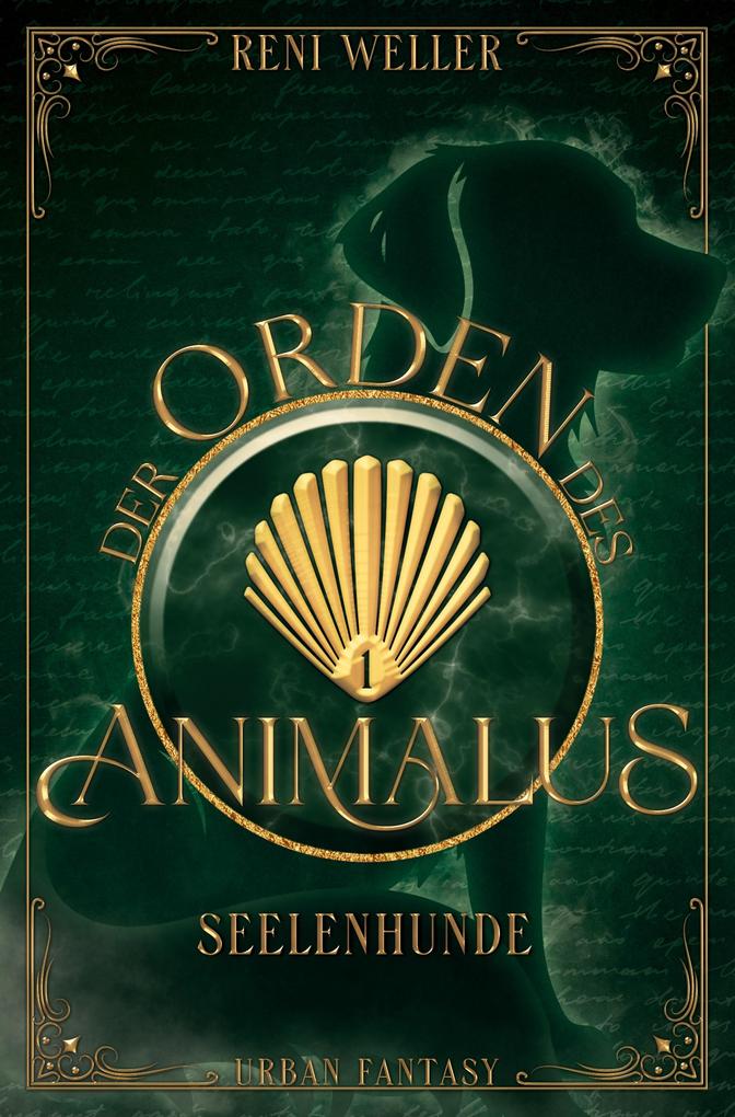 Produktbild: Der Orden des Animalus - Seelenhunde | Reni Weller