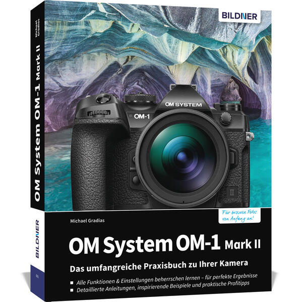 Produktbild: OM System OM-1 Mark II: Das umfangreiche Praxisbuch zu Ihrer Profi-Kamera | Michael Gradias
