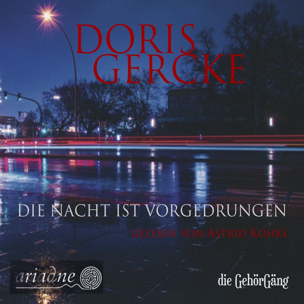 Produktbild: Die Nacht ist vorgedrungen | Doris Gercke