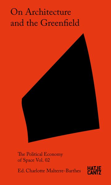Produktbild: On Architecture and the Greenfield | Fernanda Tellez Velasco