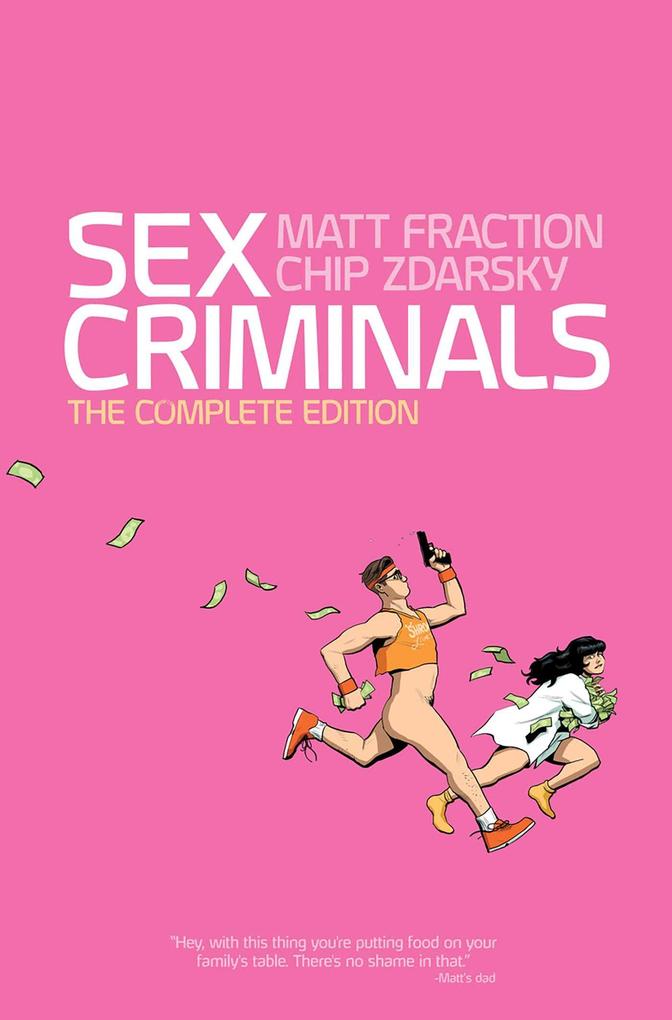 Produktbild: Sex Criminals: The Complete Edition | Matt Fraction